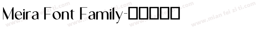 Meira Font Family字体转换